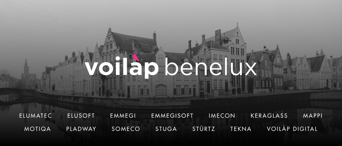 Une seule entreprise: Voilàp au Benelux Tekna